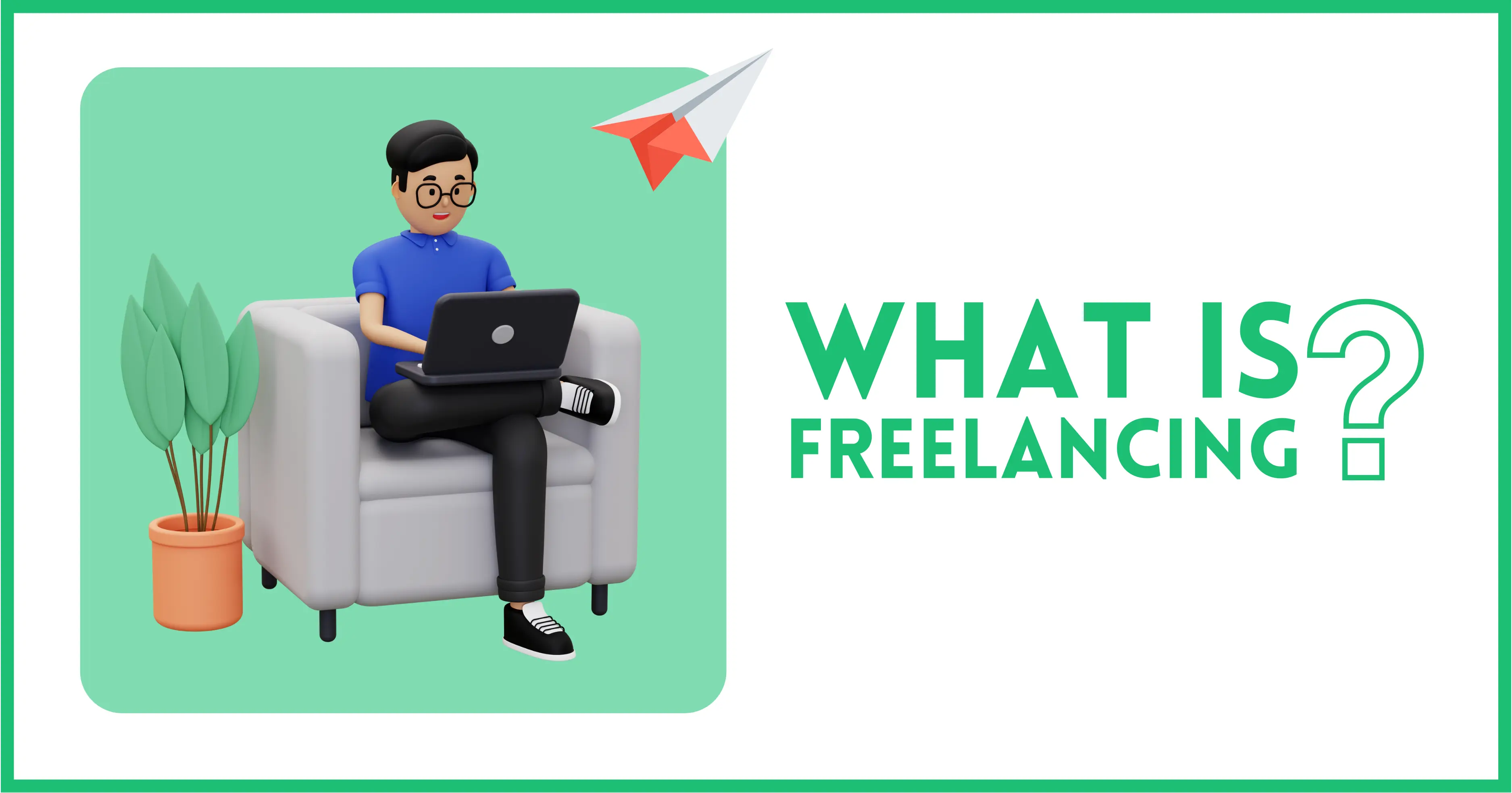 What is freelancing? Know these guidelines to build a freelancing career! | Chartered Skills